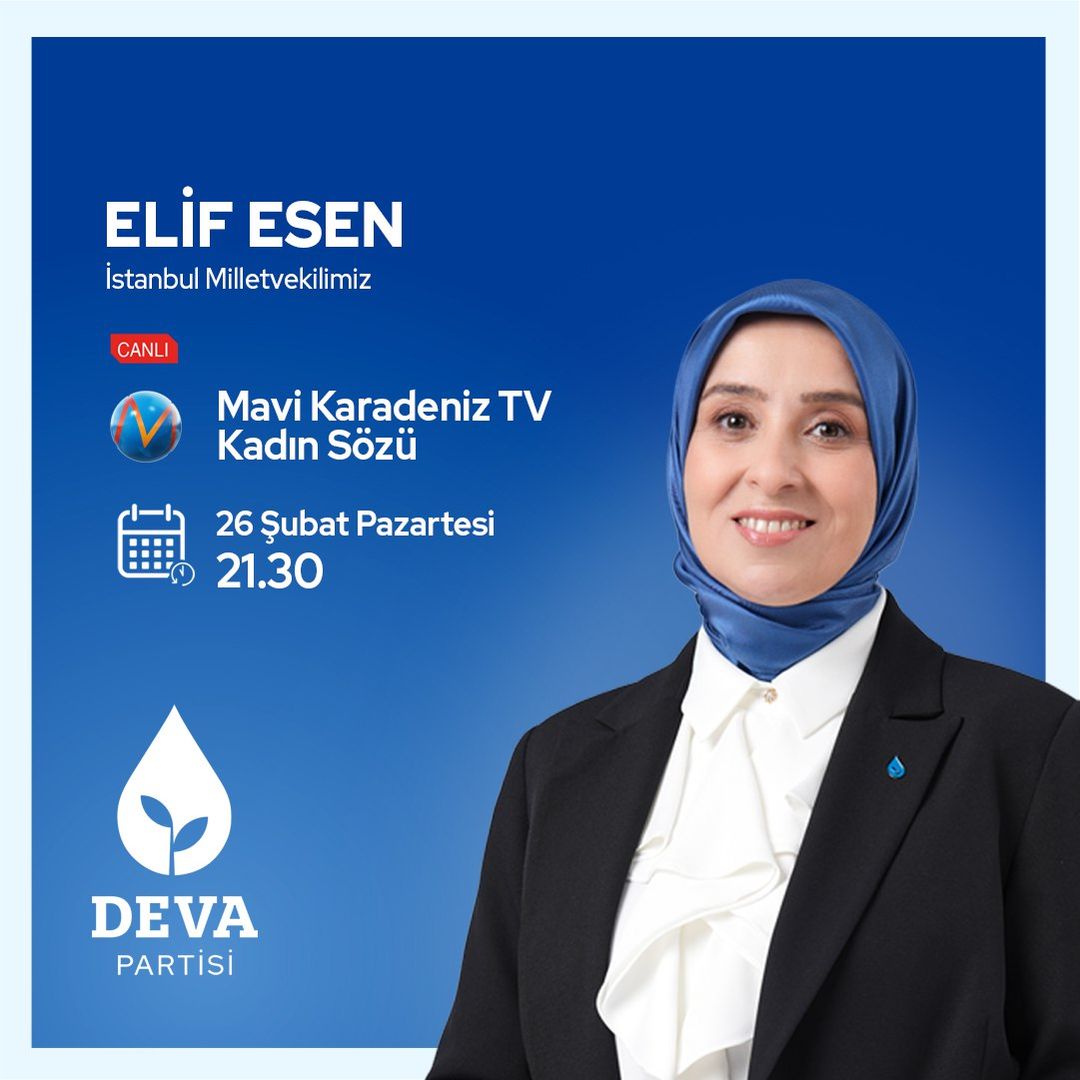 Deva Partisi Milletvekili Elif Esen, önemli televizyon programında siyaset ve kadın konularını ele alacak.