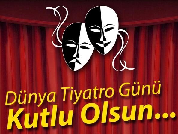 CHP Milletvekili Seyit Torun, Dünya Tiyatro Günü'nü kutladı ve tiyatro camiasına destek mesajı verdi.